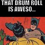 Image result for Flying Brake Drum Meme