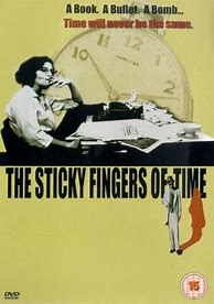 Image result for The Sticky Fingers of Time