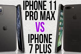 Image result for iPhone 7 Plus vs 11 Pro Max