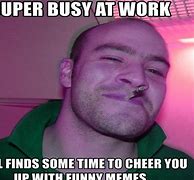 Image result for When Your Work Besty Is On Vacation Meme