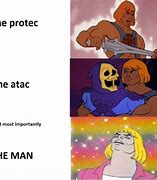 Image result for Masteros of the Universe Meme