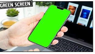 Image result for iPhone XS Max Greenscreen