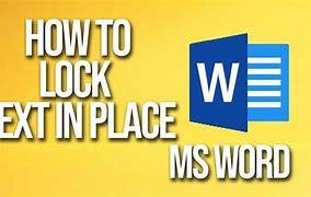 Image result for How to Lock Text in Word