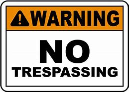 Image result for No Trespassing Signs PNG