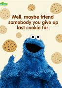 Image result for Cookie Monster Short Quotes