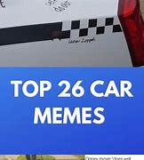 Image result for Wide Car Meme