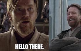 Image result for Obi-Wan Standing Meme