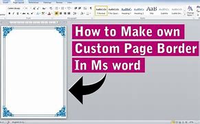 Image result for How to Make a Custom Page Border in Word