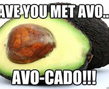 Image result for Avocado Gift Meme