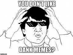 Image result for Dank Meme Faces