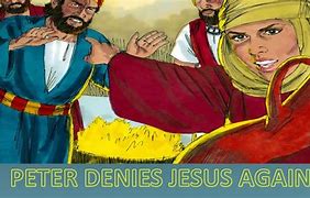 Image result for Peter Denies Jesus