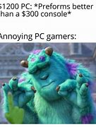 Image result for Bad PC Meme