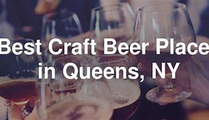 Image result for Beer Queens NY