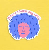 Image result for Don't Touch Alternative Sign