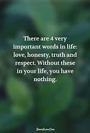 Image result for True Words About Life