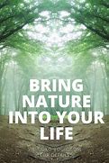 Image result for Benefits of Being in Nature