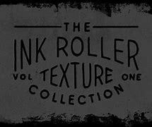 Image result for Ink Roller Textrure