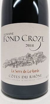 Image result for Fond Croze Cotes Rhone Serre Garde