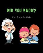 Image result for Do You Know for Kids