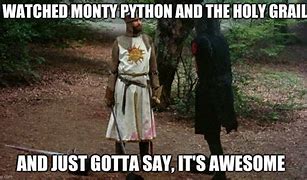 Image result for Holy Grail He Said the Word Meme