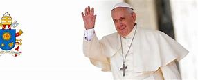 Image result for His Holiness Pope Francis