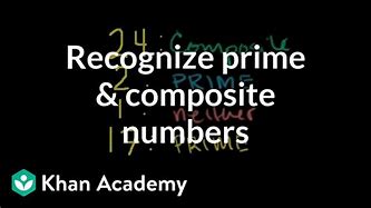 Image result for Prime Numbers Khan Academy