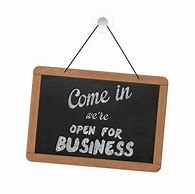 Image result for Small Business Open Sign