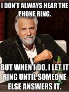 Image result for Phone Ringing Annoying T Funny Meme