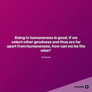 Image result for humaneness