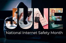 Image result for Internet Safety Month