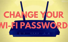 Image result for How to Change Wifi Password