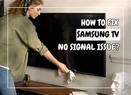 Image result for Samsung TV No Signal