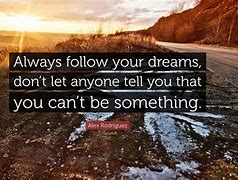 Image result for CA Dreamer Quotes