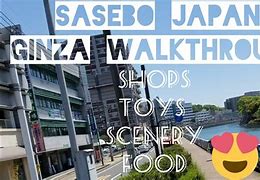 Image result for Sasebo Ginza