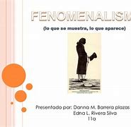 Image result for fenomenalismo