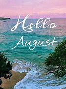 Image result for Welcome August Beach