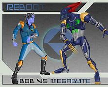 Image result for Reboot Mega Byte X Bob