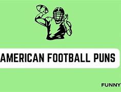Image result for American Football Puns