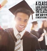 Image result for Funny Class of 2019 Quotes