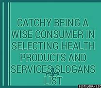 Image result for Slogon About How to Be a Wise Consumer