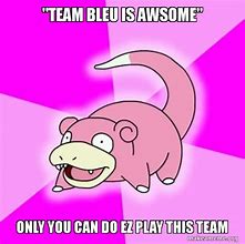 Image result for Pokemon Memes Blue