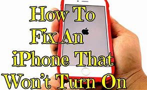 Image result for How Come My iPhone Won't Turn On