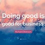 Image result for Business Doing Good
