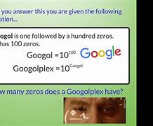 Image result for How Many 0 in a Googolplex