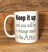 Image result for Funny Text Messages Mugs