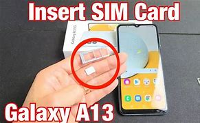 Image result for Samsung Galaxy A13 Sim Card Slot