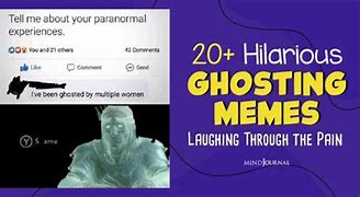 Image result for Ghosting Memes Funny