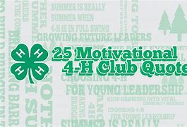 Image result for Famous 4 H Quotes