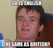 Image result for English Guy Meme