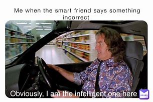 Image result for SmartFriend Meme